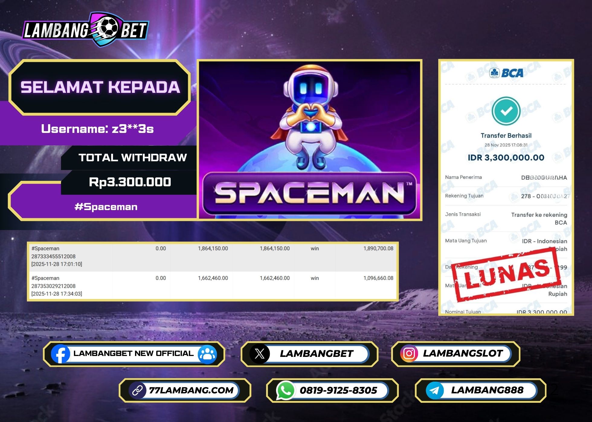LAMBANGBET [28 NOVEMBER 2025] JACKPOT SLOT Spaceman "Rp3.300.000" LUNAS